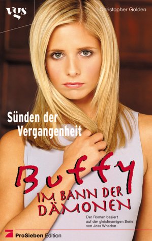 Imagen de archivo de Buffy, Im Bann der Dmonen, Snden der Vergangenheit a la venta por medimops