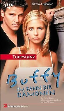 Beispielbild fr Buffy, Im Bann der Dmonen, Todestanz zum Verkauf von medimops