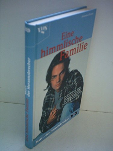 Eine himmlische Familie, Matt, der Herzensbrecher (9783802527623) by Christie, Amanda; Hampton, Brenda