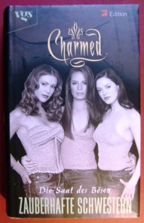 Beispielbild fr Charmed, Zauberhafte Schwestern, Bd. 20: Die Saat des Bsen zum Verkauf von medimops