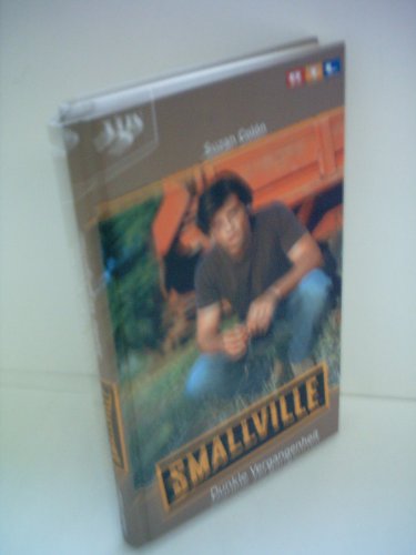 Imagen de archivo de Smallville. Dunkle Vergangenheit a la venta por medimops