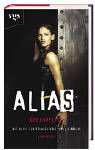 Stock image for Alias 4. Das Komplott for sale by medimops