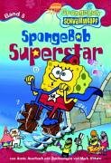 SpongeBob Schwammkopf 05. SpongeBob Superstar. (9783802533488) by Annie Auerbach