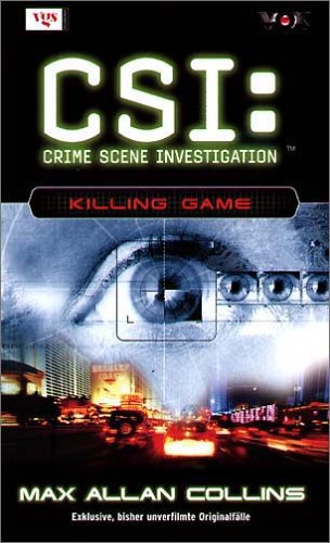CSI 07. Killing Game - Max Allan Collins