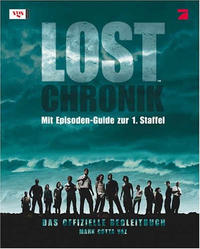 LOST Chronik. Das offizielle Begleitbuch (9783802534928) by Knecht, Matthias H.