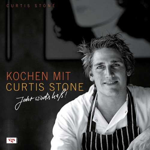 Beispielbild fr Kochen mit Curtis Stone: Jetzt wird's hei! zum Verkauf von medimops