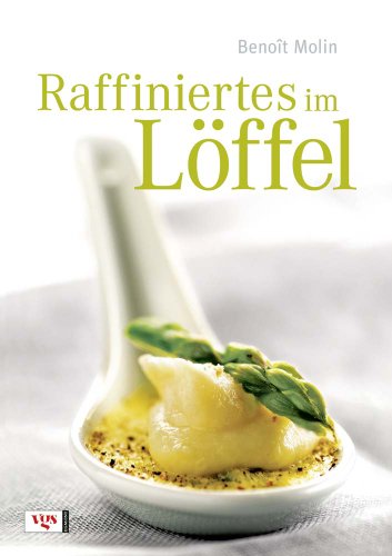 Stock image for Raffiniertes im Lffel for sale by medimops