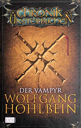 9783802581335: Die Chronik der Unsterblichen 2: Der Vampyr