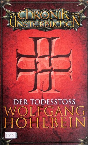 Die Chronik der Unsterblichen 03 (9783802581342) by Wolfgang Hohlbein