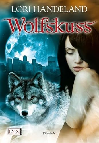 Beispielbild fr Wolfskuss (Night Creatures, Band 1) zum Verkauf von Antiquariat Buchhandel Daniel Viertel