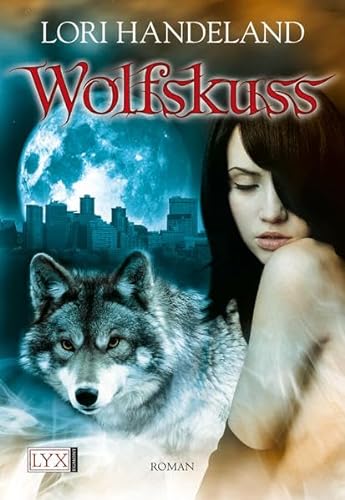 Stock image for Wolfskuss (Night Creatures, Band 1) for sale by Antiquariat Buchhandel Daniel Viertel