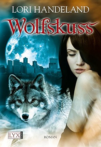 9783802581533: Wolfskuss