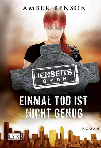 Imagen de archivo de Jenseits GmbH 02. Einmal Tod ist nicht genug a la venta por WorldofBooks