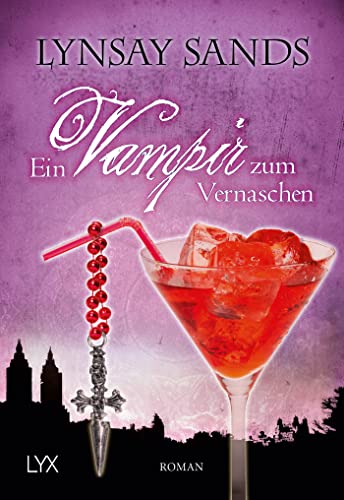 Stock image for Ein Vampir zum Vernaschen. Roman. Deutsch von Regina Winter. for sale by Antiquariat Christoph Wilde