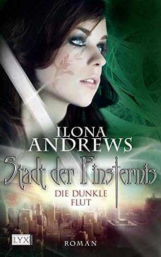 Die dunkle Flut (Stadt der Finsternis, Nr. 2) (9783802582134) by Andrews, Ilona