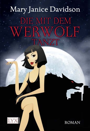 Stock image for Die mit dem Werwolf tanzt for sale by medimops
