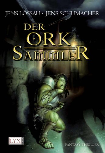 Der Orksammler