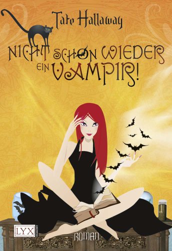 Stock image for Nicht schon wieder ein Vampir! for sale by medimops