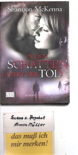 In den Schatten lauert der Tod (9783802583315) by Shannon McKenna