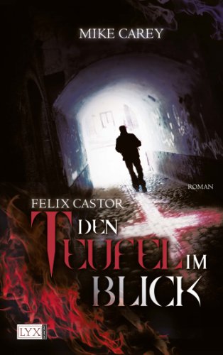 9783802583599: Felix Castor - Den Teufel im Blick