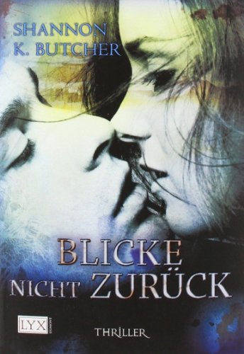 Stock image for Blicke nicht zurck for sale by medimops