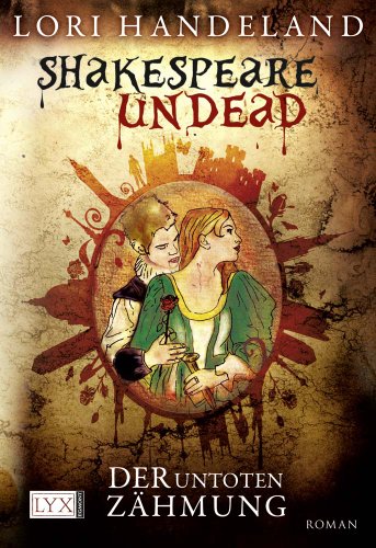 Stock image for Shakespeare Undead: Der Untoten Zhmung for sale by medimops