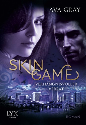 Stock image for Skin Game: Verhngnisvoller Verrat for sale by medimops