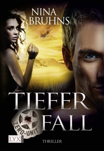 Zero Unit. Tiefer Fall (9783802585159) by Nina Bruhns