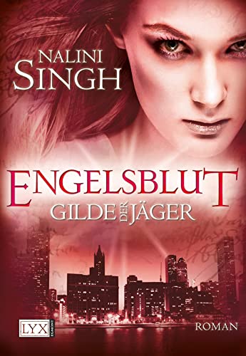 Gilde der JÃ¤ger 03. Engelsblut (9783802585951) by Singh, Nalini