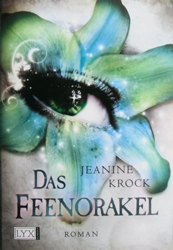 Das Feenorakel. Roman. TB - Jeanine Krock