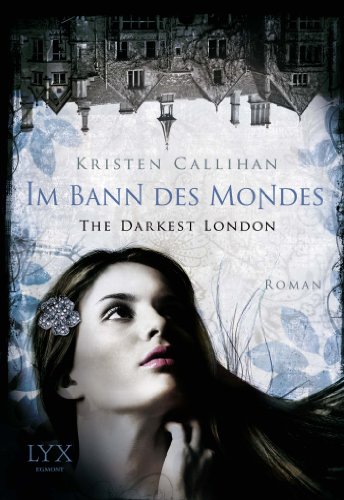Stock image for The Darkest London - Im Bann des Mondes for sale by medimops
