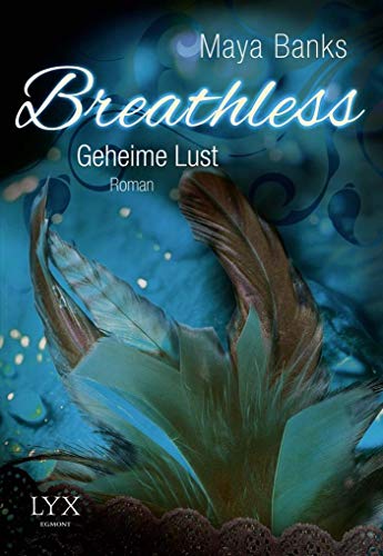 Breathless 02. Geheime Lust (9783802591303) by Banks, Maya