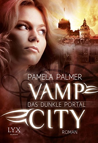 Stock image for Vamp City - Das dunkle Portal for sale by medimops