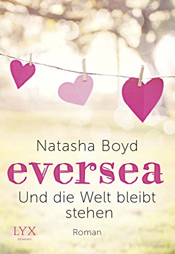 Stock image for Eversea - Und die Welt bleibt stehen for sale by medimops