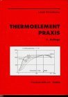 Imagen de archivo de Thermoelement Praxis a la venta por medimops