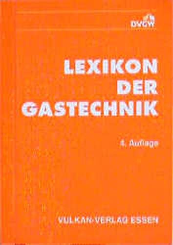 Lexikon der Gastechnik mit englischen Begriffsübersetzungen - DVGW e.V., DVGW