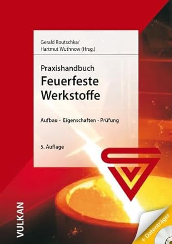 9783802731617: Praxishandbuch Feuerfeste Werkstoffe