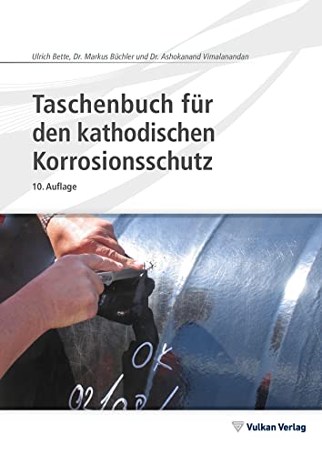 Stock image for Taschenbuch fr den kathodischen Korrosionsschutz for sale by medimops