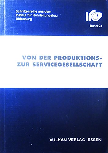 Von der Produktions- zur Servicegesellschaft