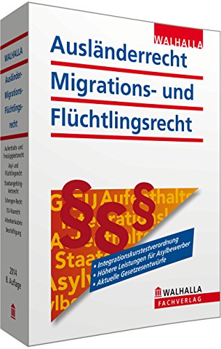 Beispielbild fr Auslnderrecht, Migrations- und Flchtlingsrecht Ausgabe 2014 zum Verkauf von medimops