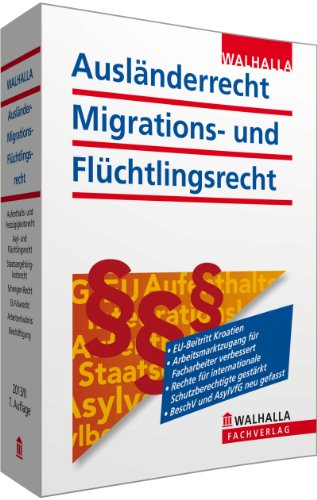 Ausländerrecht, Migrations- und Flüchtlingsrecht Ausgabe 2013/II