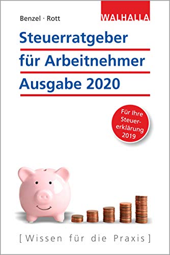 Stock image for Steuerratgeber fr Arbeitnehmer - Ausgabe 2020 for sale by medimops