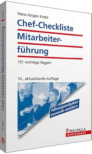 Stock image for Chef-Checkliste Mitarbeiterfhrung: Die 101 wichtigsten Regeln for sale by medimops