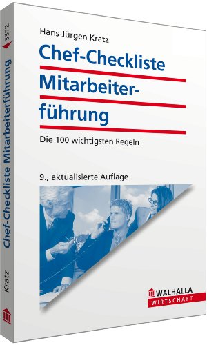 Beispielbild fr Chef-Checkliste Mitarbeiterfhrung: Die 100 wichtigsten Regeln zum Verkauf von medimops