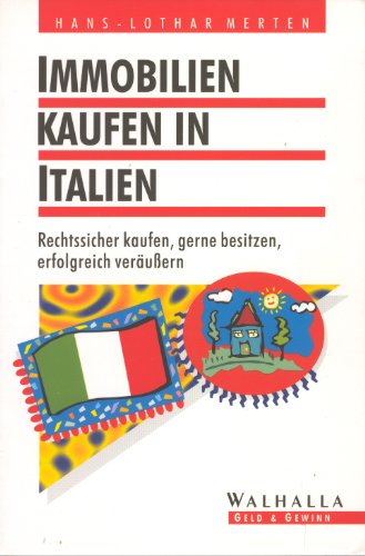 Beispielbild fr Immobilien kaufen in Italien zum Verkauf von medimops