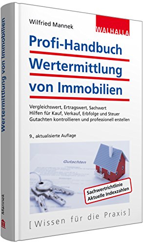 Stock image for Profi-Handbuch Wertermittlung von Immobilien for sale by medimops