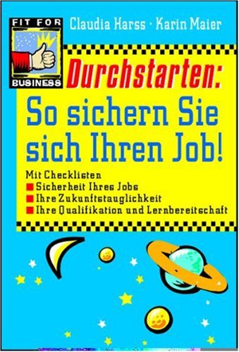 Imagen de archivo de Durchstarten, So sichern Sie sich Ihren Job! a la venta por Gabis Bcherlager