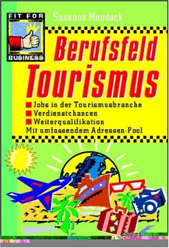 9783802945236: Berufsfeld Tourismus.