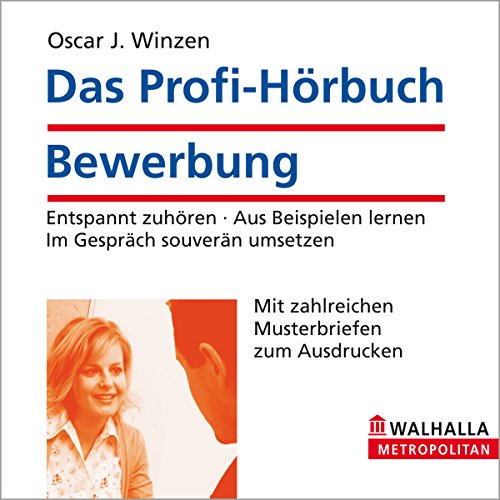 Stock image for Das Profi-Hrbuch Bewerbungen. 3 CDs, 1 CD-ROM: Fhigkeiten erkennen, Ziele verwirklichen. Ihre persnliche Bewerbungsstrategie for sale by medimops