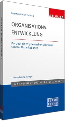 9783802954436: Organisationsentwicklung: Konzept einer systemischen Sichtweise sozialer Organisationen